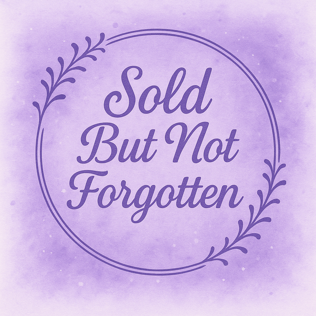 Sold, but not Forgotten